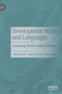 Development NGOs and Languages: Listening, Power and Inclusion