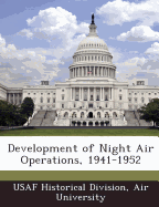 Development of Night Air Operations, 1941-1952