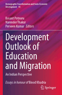 Development Outlook of Education and Migration: An Indian Perspective