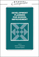 Development Planning for School Improvement