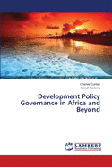 Development Policy Governance in Africa and Beyond