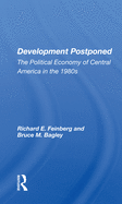 Development Postponed: The Political Economy of Central America in the 1980s