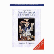 Development Through Life: A Psychosocial Approach - Newman, Philip, and Newman, Barbara M.