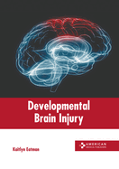 Developmental Brain Injury