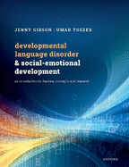Developmental Language Disorder and Social-Emotional Development: An Introduction to Theories, Concepts, and Research