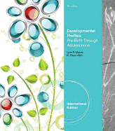 Developmental Profiles: Pre-Birth Through Adolescence, International Edition