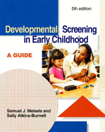 Developmental Screening in Early Childhood: A Guide