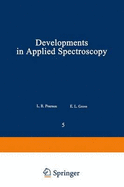 Developments in Applied Spectroscopy: Volume 5