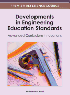 Developments in Engineering Education Standards: Advanced Curriculum Innovations