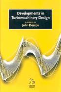Developments in turbomachinery design