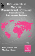 Developments in Work and Organizational Psychology: Implications for International Business