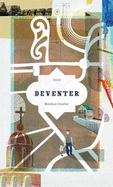 Deventer - Stadler, Matthew (Text by)