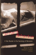 Deviant Behavior 6e: A Text-Reader in the Sociology of Deviance
