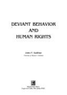 Deviant Behavior and Human Rights - Galliher, John F
