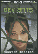 Deviants