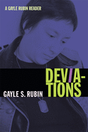 Deviations: A Gayle Rubin Reader
