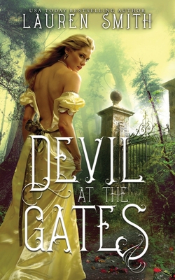 Devil at the Gates - Smith, Lauren