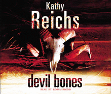 Devil Bones: (Temperance Brennan 11) - Reichs, Kathy, and Emond, Linda (Read by)