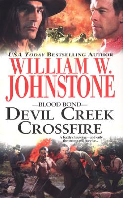 Devil Creek Crossfire - Johnstone, William W