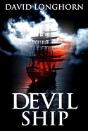 Devil Ship: Supernatural Suspense with Scary & Horrifying Monsters