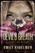 Devil's Breath: Sydney Rye Mysteries #5