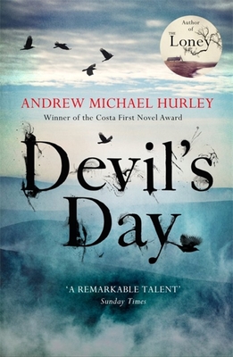 Devil's Day: The eerie folk horror novel from the author of Starve Acre - Hurley, Andrew Michael