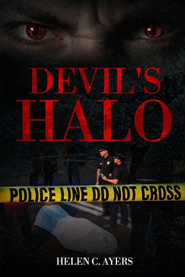 Devil's Halo - Ayers, Lonnie (Editor), and Ayers, Helen