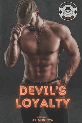 Devil's Loyalty - Montoya, A F