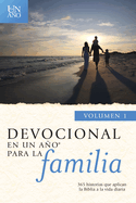Devocional En Un Ano Para La Familia Volumen 1