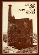 Devon and Somerset Mines: (Mineral Statistics of the United Kingdom, 1845-1913)