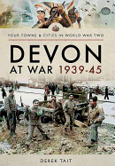 Devon at War 1939 45