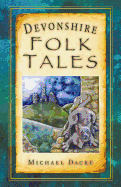 Devonshire Folk Tales