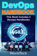 Devops: 2 Books Bundle ? Devops Handbook and Devops (an Extensive Guide)