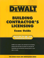 Dewalt Building Contractor's Licensing Exam Guide