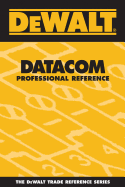 Dewalt Datacom Professional Reference