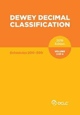 Dewey Decimal Classification, January 2019, Volume 2 of 4 - Oclc