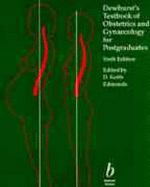 Dewhurst's Textbook of Obstetrics and Gynaecology for Postgraduates - Edmonds, Keith (Editor)