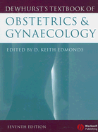 Dewhurst's Textbook of Obstetrics & Gynaecology