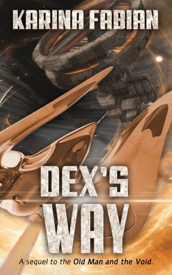 Dex's Way - Fabian, Karina