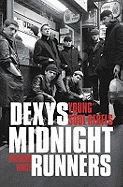 "Dexys Midnight Runners": Young Soul Rebels