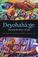 Deyohah Ge:: Sharing the River of Life