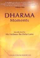 Dharma Moments - Chanchoachai, Danai