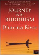 Dharma River: Journey of a Thousand Buddhas