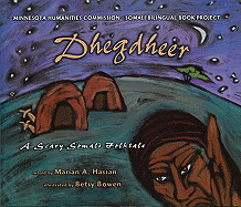 Dhegdheer: A Scary Somali Folktale - Hassan, Marian A (Retold by)