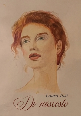 Di nascosto - Tosi, Laura