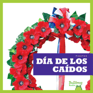 Dia de Los Caidos (Memorial Day)