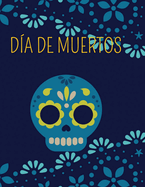 dia de muertos: traditional dia de muertos