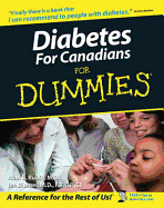 Diabetes for Canadians for Dummies - Blumer, Ian, MD, and Rubin, Alan L, Dr., M.D.