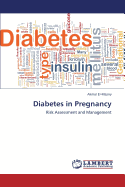 Diabetes in Pregnancy