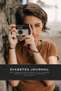 Diabetes Journal - Easy to Use Blood Sugar Logbook for Type 1 Diabetes (Glycemic Record / Blood Glucose Tracker) T1d - Art Daily Diabetes Journal Logbook - Type One Teen